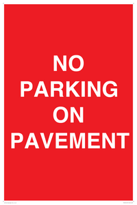 NO PARKING ON PAVEMENT